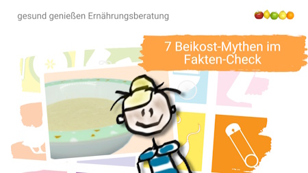 Beikost-Mythen im Fakten-Check