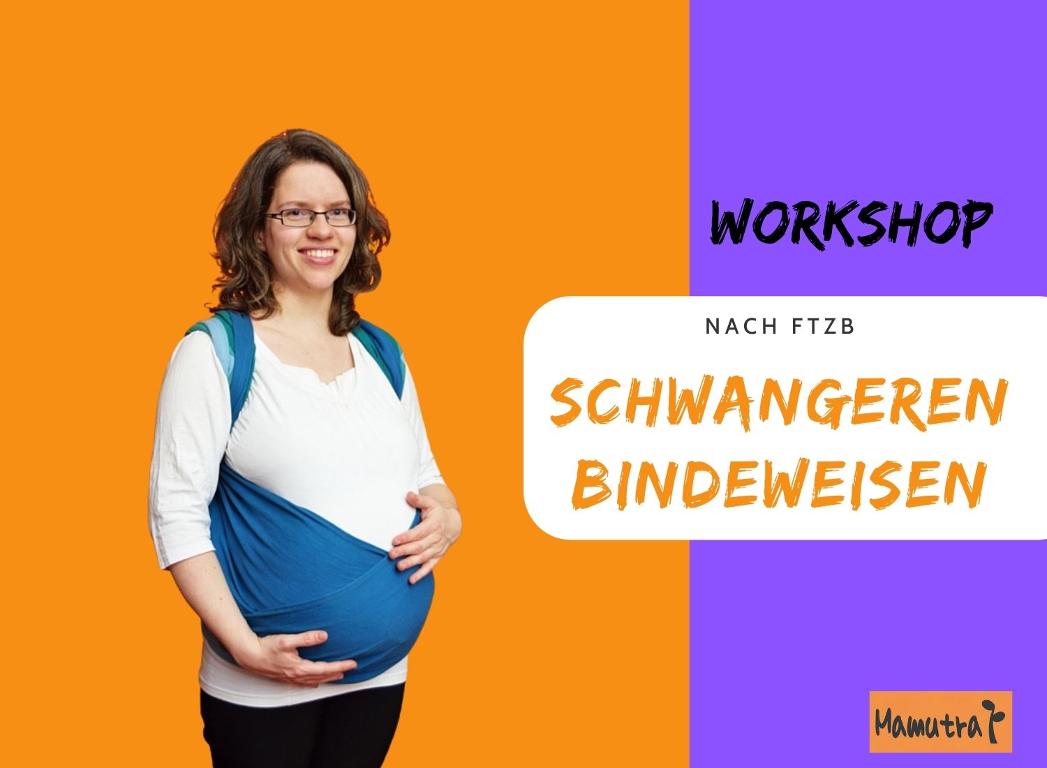 Bindeweisen für Schwangere