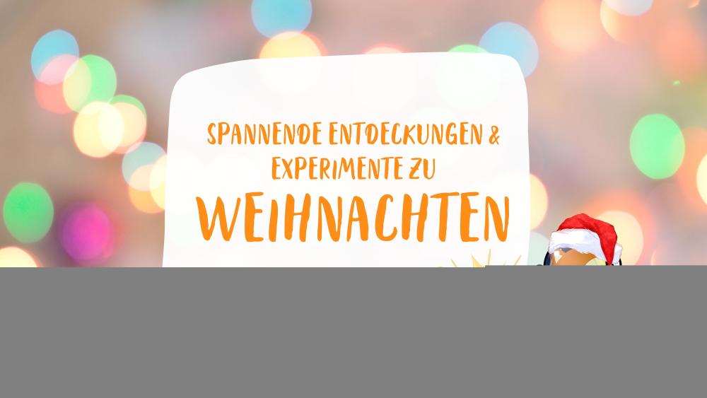 Spannende Entdeckungen & Experimente