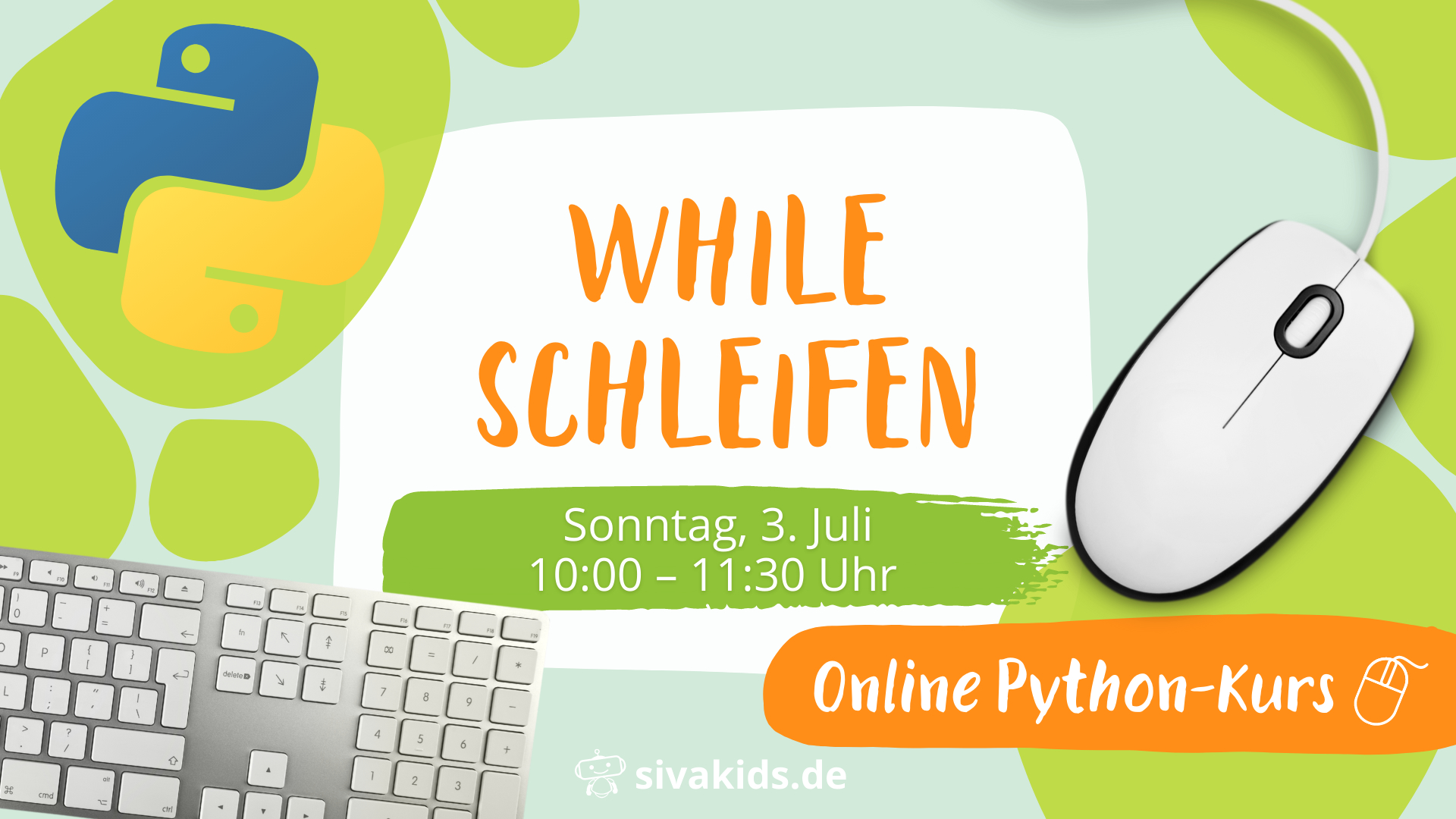 Python-Kurs für Kinder: While-Schleifen