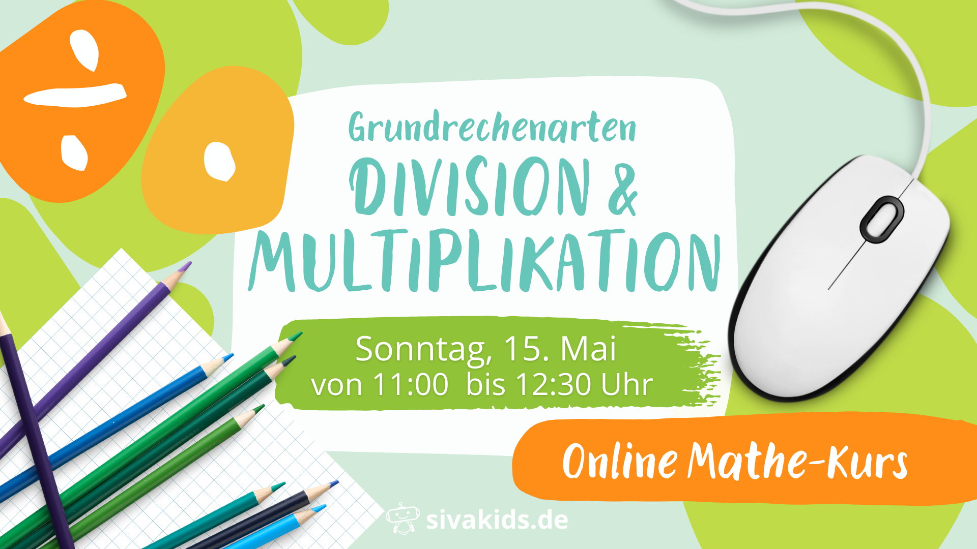 Mathe-Grundschulkurs: Multiplikation & D